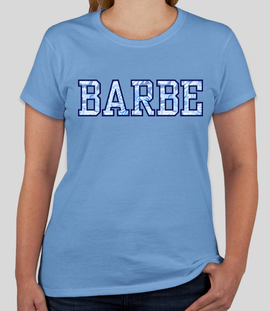 (MUST PURCHASE IN STORE) BARBE Woman's T-Shirt $25